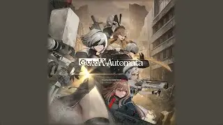 Goddess of Victory: Nikke - OuteR:Automata Part 1