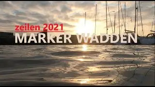 🔴 ZEILEN 2021 | ENKHUIZEN NAAR MARKER WADDEN | KANO | NATUURMONUMENT | HINANGIN | BOOD 28 DUTCHPINAY