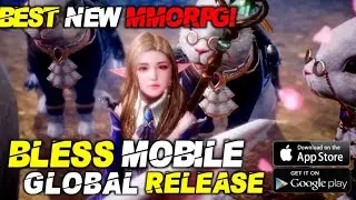 BLESS MOBILE IOS AND ANDROID BEST NEW OPEN WORLD GAMES