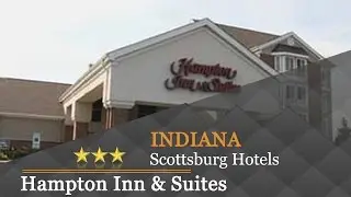 Hampton Inn & Suites Scottsburg - Scottsburg Hotels, Indiana