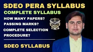 PPSC PERA SDEO Job Syllabus 2025 | Sub Divisional Enforcement Officer Complete Guide