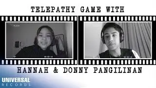 Donny Pangilinan, Hannah Pangilinan - Telepathy Game