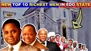 NEW TOP 10 RICHEST PEOPLE IN EDO STATE, NIGERIA.