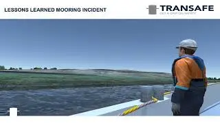 Transafe - Lessons Learned Mooring Incident