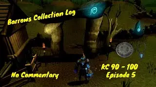 RS3 Barrows Boss Log Grind  KC 90&ndash;100  Episode 5  No Commentary