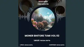 Notun Bhor (PT 2)