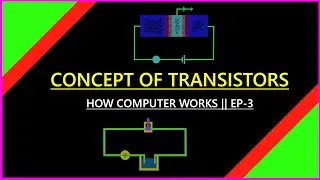 How transistor works in hindi , what is transistors | how computer works- EP-3