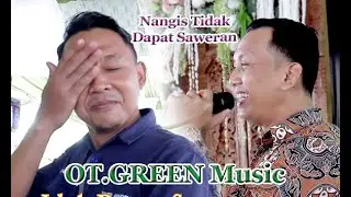 Nangis Tidak Dapat Saweran | Green Music | Show Air Batu Palembang.