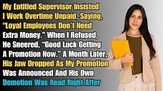 My Entitled Supervisor Insisted I Work Overtime Unpaid, Saying, &ldquo;Loyal Employees -Reddit Stories