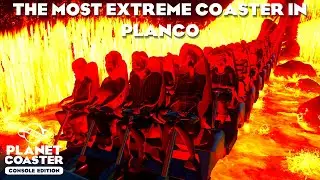 The Most Extreme Coaster in Planco/Coaster Spotlight/Planet Coaster Park Tour