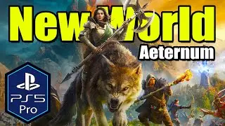 New World Aeternum PS5 Pro Gameplay [MMORPG] [Playstation Plus]
