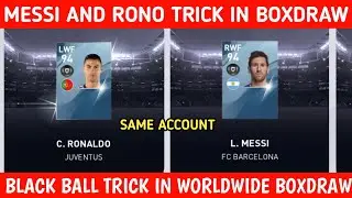 MESSI AND RONALDO | SURE BLACK BALL TRICK IN WORLDWIDE CLUB STARS BOXDRAW | PES 2020 MOBILE