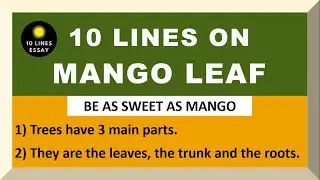 10 Lines on Mango Leaf in English | Mango Leaves | Few Lines on Mango Leaf