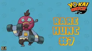 Yokai Watch - Rare Yokai Hunt | Part 7 Agon | [YW Tips & Tricks] | Nintendo 3DS | 4K (60) FPS