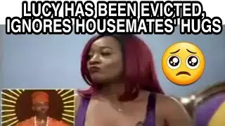 BBNaija 2020! LUCY HAS BEEN EVICTED FROM BBNAIJA SEASON 5