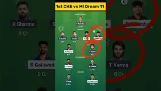 CHE vs MI Dream 11 Prediction | MI vs CHE Today Match Prediction |#cskvsmi #mivscsk