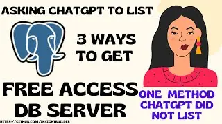 5 Ways to Get Free Access to Postgres DB Server: Including One that ChatGPT Does Not Tell