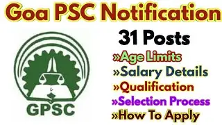 Goa PSC Job Vacancy | Goa Govt jobs 2021 | Goa Public Service Commission 2021 @StateZob1987