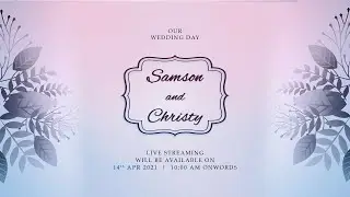 Samson &  Christy | Wedding day