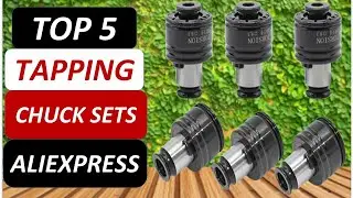 Top 5 Best Tapping Chuck Sets in 2025 on AliExpress