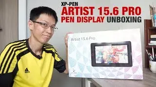 Unboxing the XP-Pen Artist 15.6 Pro pen display