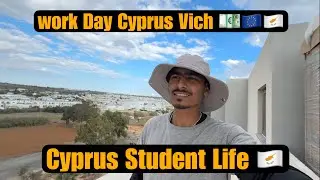 Work Day Cyprus 🇨🇾 Vich Student Vise Te 💶🇪🇺|| Student Life 🇨🇾|| #cyprus #cyprusvlog 