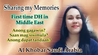 First time DH in Middle East/Anong dapat tandaan?Saan mag sisimula?/Anong dapat gawin?@JhelsVlog