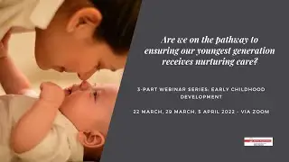 What is nurturing care?