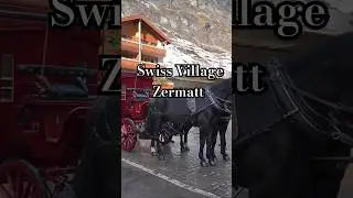 Swiss Village Zermatt #travel #photography #europe #switzerland #ytshorts #music #guitar #shorts