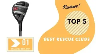 Top 5 rescue clubs Reviews | Best rescue clubs 2020