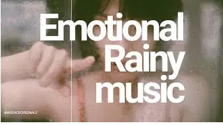 Rainy Emotional Piano & Violin Music ☔ | Calm, Deep Relaxation | No Vocals