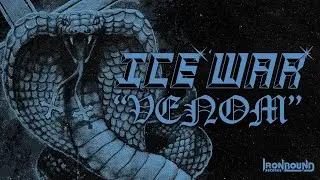 Ice War - Venom (Official Track)