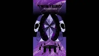 Twin Tribes - Tower of Glass