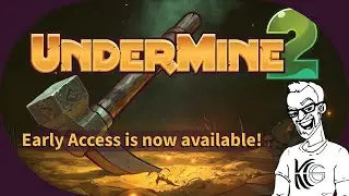 Undermine 2 early access! New boss discovered!