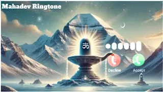 Mahadev Ringtone 2025 | Bholenath Ringtone | Mahadev RinNewgtone | Mahakal Ringtone | Shiv Ringtone