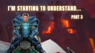 I’m Starting to Understand World of Warcraft