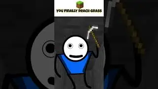 You Finally Reach the Grass&hellip;