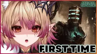 First Time Dead Space ☄️ [ Dead Space / Vylett Moonheart / #vtuber ]