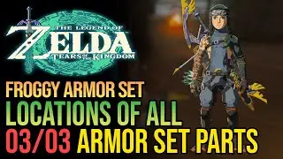 All Froggy Armor Set Parts Zelda Tears of The Kingdom