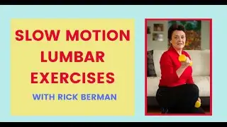 Slow Motion Lumbar Exercises- great for back pain!