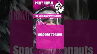 Top 20 kids Party Themes | SPACE/ASTRONAUTS #shorts #space #astronauts