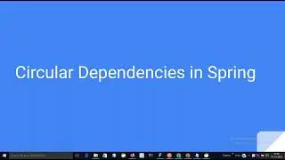 Circular Dependency in Spring  | Java