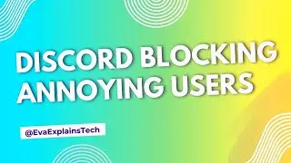 Discord Blocking Annoying Users: The Ultimate Guide