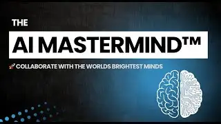 The AI Mastermind&trade;