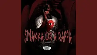 Smakka Or A Rapper