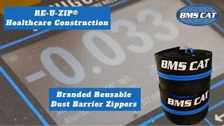 BMS CAT Chooses RE-U-ZIP&reg; Fail-Safe&trade; Dust Barrier Zipper for Hospital Containment