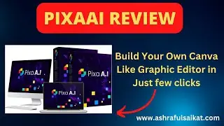 PixaAi Review ⚠️ Full OTO Details + Bonus &mdash; (App By Sandy Nayak)