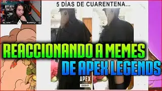 Apex Legends REACCIONANDO a MEMES #1 Reacción del Razz