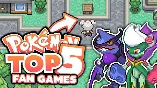 Top 5 BEST Pokemon Fan Games Of The Week 2017!?