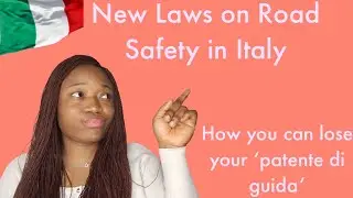 🇮🇹Italian new law on road safety| what you should know about 'patente di quida'